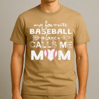 My Favorite Baseball Player Calls Me Mom, Mother's Day T-Shirt