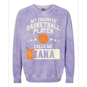 My Favorite Basketball Player Calls Me Nana Grandma Gift Colorblast Crewneck Sweatshirt