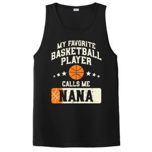 My Favorite Basketball Player Calls Me Nana Grandma Gift PosiCharge Competitor Tank