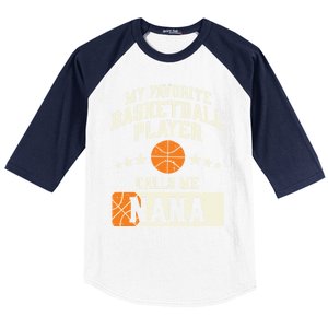 My Favorite Basketball Player Calls Me Nana Grandma Gift Baseball Sleeve Shirt