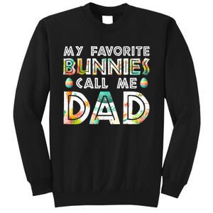 My Favorite Bunnies Call Me Dad Cute Family Sweatshirt