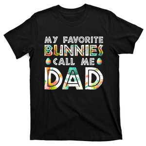 My Favorite Bunnies Call Me Dad Cute Family T-Shirt