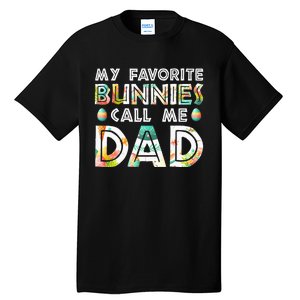 My Favorite Bunnies Call Me Dad Cute Family Tall T-Shirt