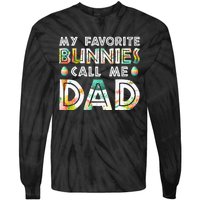 My Favorite Bunnies Call Me Dad Cute Family Tie-Dye Long Sleeve Shirt