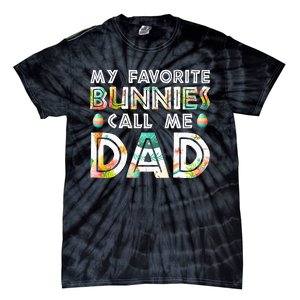 My Favorite Bunnies Call Me Dad Cute Family Tie-Dye T-Shirt