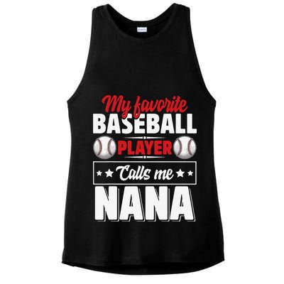 My Favorite Baseball Player Calls Me Nana Mother's Day Ladies PosiCharge Tri-Blend Wicking Tank