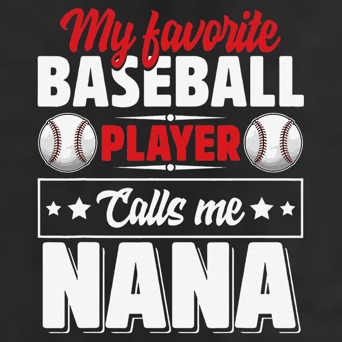 My Favorite Baseball Player Calls Me Nana Mother's Day Cool Comfort Performance Bucket Hat