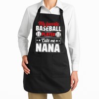 My Favorite Baseball Player Calls Me Nana Mother's Day Apron