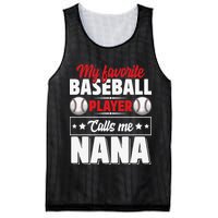 My Favorite Baseball Player Calls Me Nana Mother's Day Mesh Reversible Basketball Jersey Tank