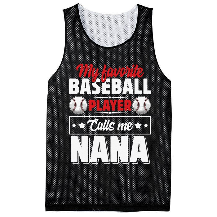 My Favorite Baseball Player Calls Me Nana Mother's Day Mesh Reversible Basketball Jersey Tank