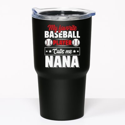 My Favorite Baseball Player Calls Me Nana Mother's Day Tumbler