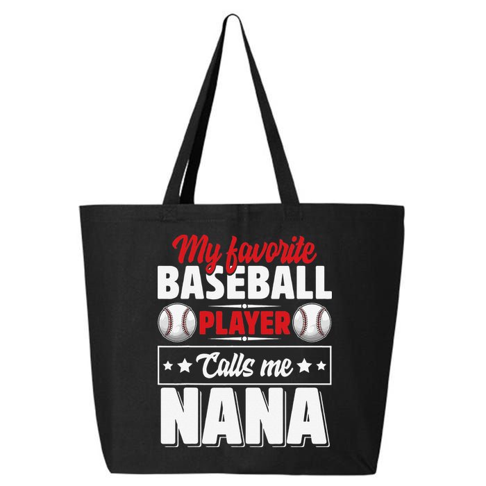 My Favorite Baseball Player Calls Me Nana Mother's Day 25L Jumbo Tote