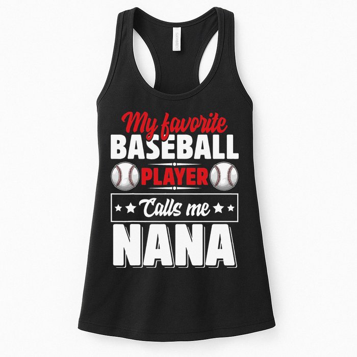 My Favorite Baseball Player Calls Me Nana Mother's Day Womens Tank Top