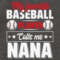 My Favorite Baseball Player Calls Me Nana Mother's Day Vector Backpack