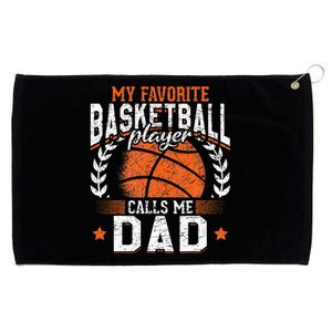 My Favorite Basketball Player Calls Me Dad Basketball Grommeted Golf Towel