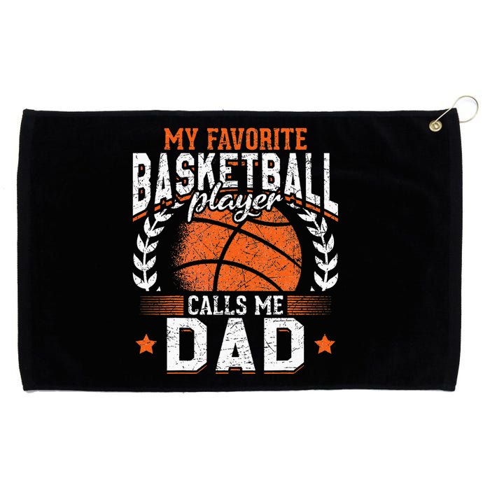 My Favorite Basketball Player Calls Me Dad Basketball Grommeted Golf Towel