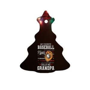 My Favorite Baseball Player Calls Me Grandpa Father’S Day Ceramic Tree Ornament