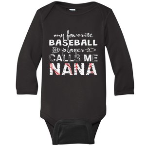 My Favorite Baseball Player Calls Me Nana Mother Day Baby Long Sleeve Bodysuit