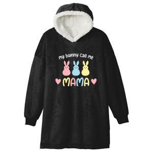 My Favorite Bunnies Call Me Mama Easter Mother's Day Easter Day Hooded Wearable Blanket