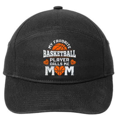 My Favorite Basketball Player Calls Me Mom Mothers Day Gifts 7-Panel Snapback Hat
