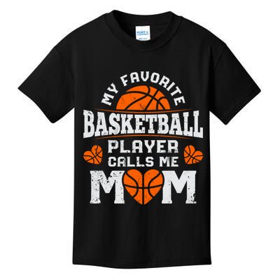 My Favorite Basketball Player Calls Me Mom Mothers Day Gifts Kids T-Shirt