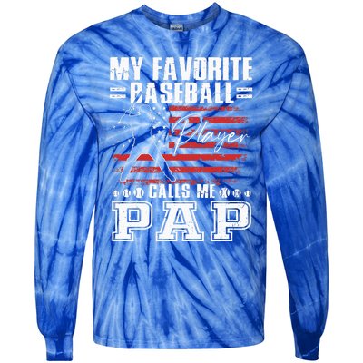 My Favorite Baseball Player Calls Me Pap American Flag Tie-Dye Long Sleeve Shirt