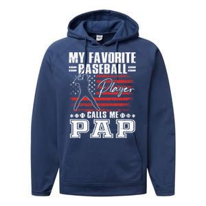 My Favorite Baseball Player Calls Me Pap American Flag Performance Fleece Hoodie