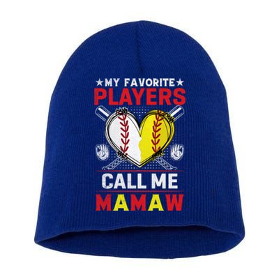 My Favorite Baseball Softball Players Call Me Mamaw Gift Short Acrylic Beanie