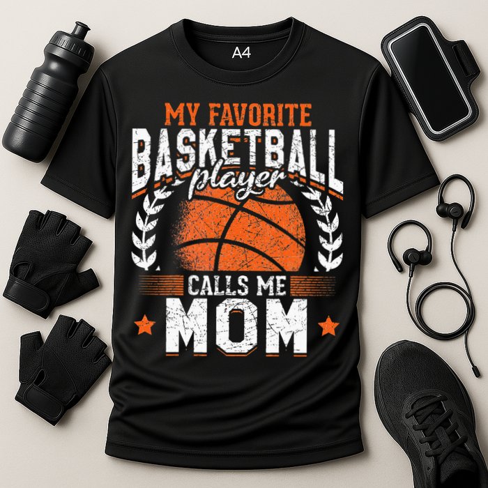 My Favorite Basketball Player Calls Me Mom Basketball Performance Shirt