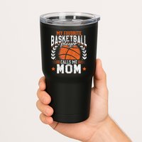 My Favorite Basketball Player Calls Me Mom Basketball Tumbler