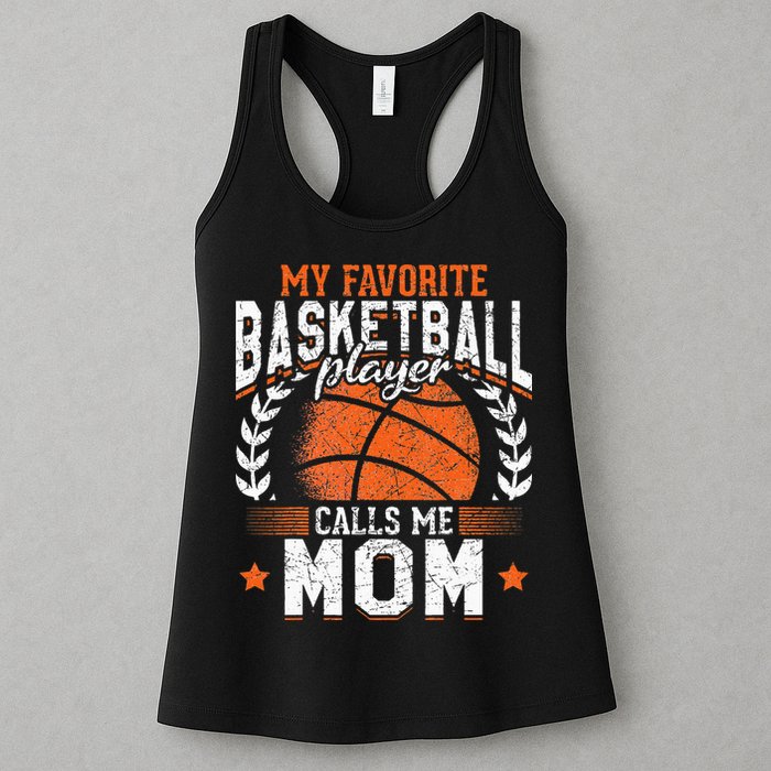 My Favorite Basketball Player Calls Me Mom Basketball Womens Tank Top