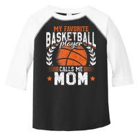 My Favorite Basketball Player Calls Me Mom Basketball Toddler Fine Jersey T-Shirt