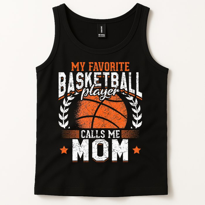 My Favorite Basketball Player Calls Me Mom Basketball Tank Top