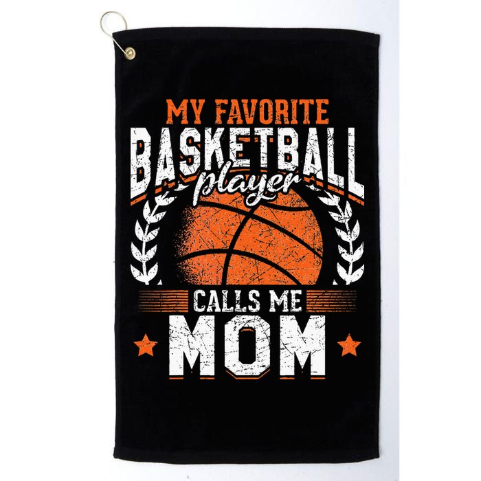 My Favorite Basketball Player Calls Me Mom Basketball Golf Towel