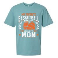 My Favorite Basketball Player Calls Me Mom Basketball Sueded Cloud Jersey T-Shirt
