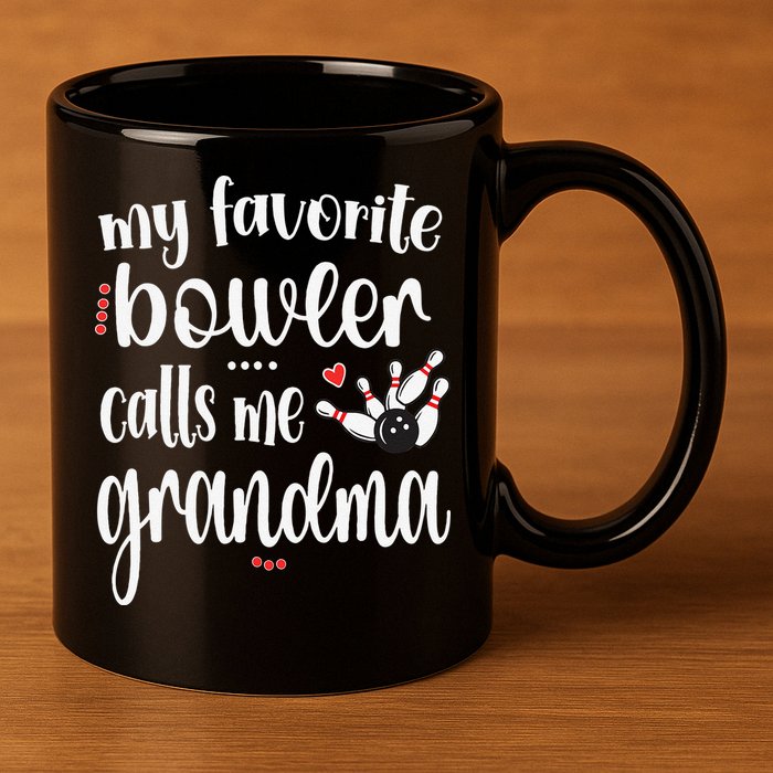 My Favorite Bowler Calls Me Bowling Grandma 11oz C Handle Ceramic Mug