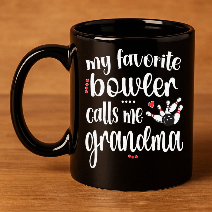 My Favorite Bowler Calls Me Bowling Grandma 11oz C Handle Ceramic Mug