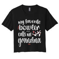 My Favorite Bowler Calls Me Bowling Grandma Crop Top