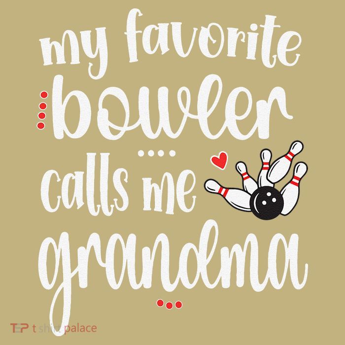 My Favorite Bowler Calls Me Bowling Grandma Performance Shirt