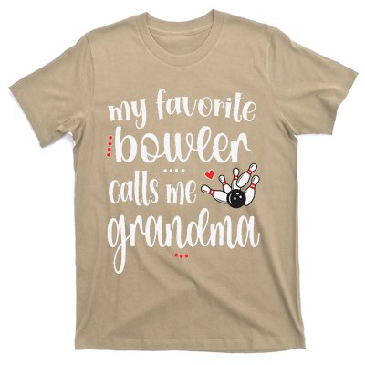 My Favorite Bowler Calls Me Bowling Grandma T-Shirt