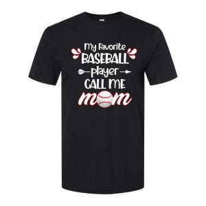 My Favorite Baseball Player Calls Me Mom Gift Mothers Day Gift Softstyle CVC T-Shirt