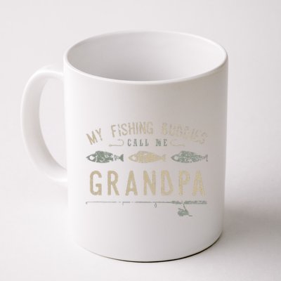 My Fishing Buddies Call Me Grandpa Cute Fathers Day Coffee Mug