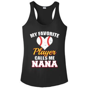 My Favorite Baseball Player Calls Me Nana Gift Ladies PosiCharge Competitor Racerback Tank