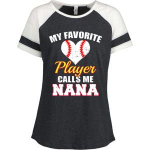 My Favorite Baseball Player Calls Me Nana Gift Enza Ladies Jersey Colorblock Tee