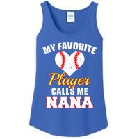 My Favorite Baseball Player Calls Me Nana Gift Ladies Essential Tank