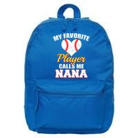 My Favorite Baseball Player Calls Me Nana Gift 16 in Basic Backpack