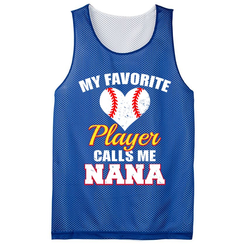 My Favorite Baseball Player Calls Me Nana Gift Mesh Reversible Basketball Jersey Tank