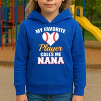 My Favorite Baseball Player Calls Me Nana Gift Kids Hoodie