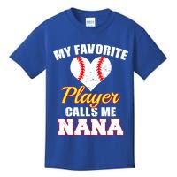My Favorite Baseball Player Calls Me Nana Gift Kids T-Shirt