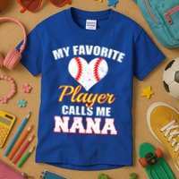 My Favorite Baseball Player Calls Me Nana Gift Kids T-Shirt